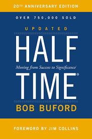 Half-Time by Bob Buford