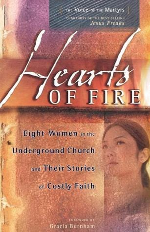 Hearts of Fire by Gracia Burnham