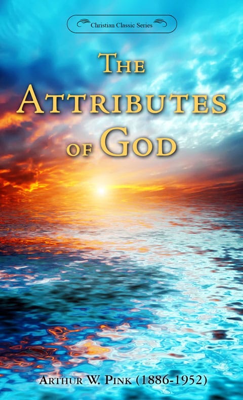 The Attributes of God